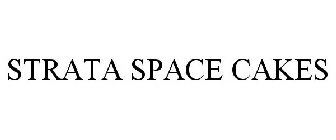 STRATA SPACE CAKES