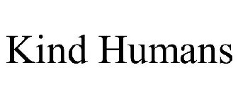 KIND HUMANS