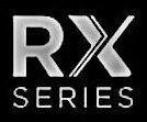 RX SERIES