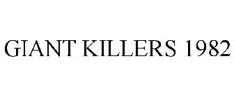GIANT KILLERS 1982