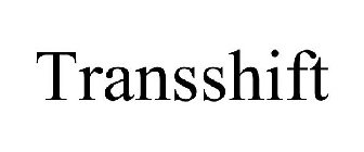 TRANSSHIFT