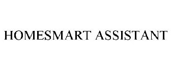 HOMESMART ASSISTANT