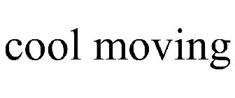 COOL MOVING