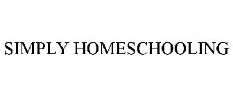 SIMPLY HOMESCHOOLING