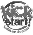 KICKSTART! TODDLER SOCCER