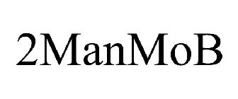2MANMOB