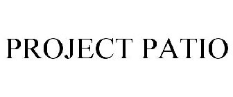 PROJECT PATIO