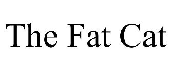 THE FAT CAT