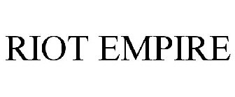 RIOT EMPIRE