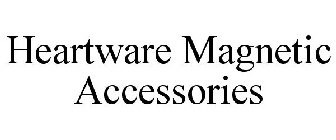 HEARTWARE MAGNETIC ACCESSORIES