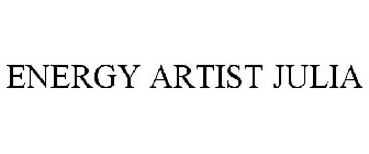 ENERGY ARTIST JULIA