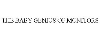 THE BABY GENIUS OF MONITORS