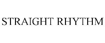 STRAIGHT RHYTHM