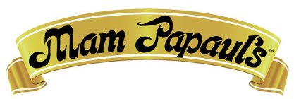 MAM PAPAUL'S