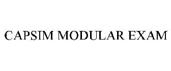 CAPSIM MODULAR EXAM