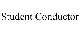 STUDENT CONDUCTOR