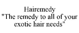 HAIREMEDY 