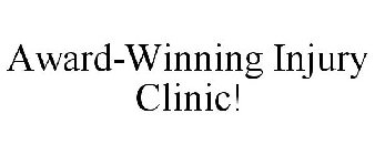 AWARD-WINNING INJURY CLINIC!