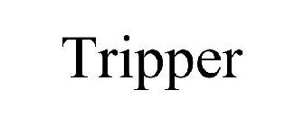 TRIPPER
