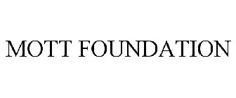 MOTT FOUNDATION