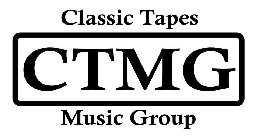CLASSIC TAPES CTMG MUSIC GROUP