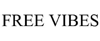 FREE VIBES