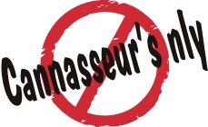 CANNASSEUR'S ONLY