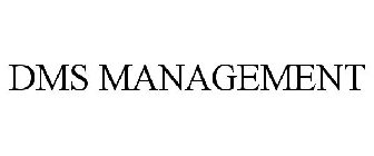 DMS MANAGEMENT