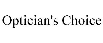 OPTICIAN'S CHOICE