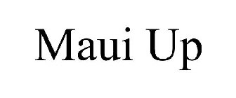 MAUI UP