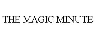 THE MAGIC MINUTE