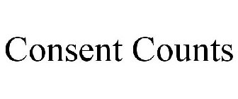 CONSENT COUNTS