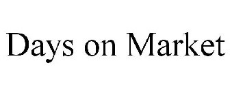 DAYS ON MARKET