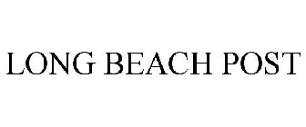 LONG BEACH POST