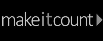 MAKE IT COUNT