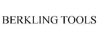 BERKLING TOOLS