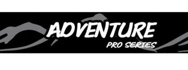 ADVENTURE PRO SERIES