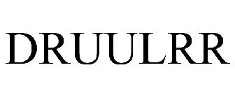 DRUULRR