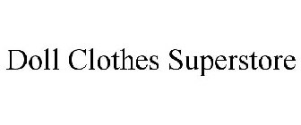 DOLL CLOTHES SUPERSTORE