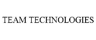 TEAM TECHNOLOGIES