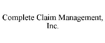 COMPLETE CLAIM MANAGEMENT INC