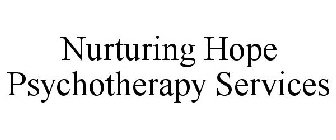 NURTURING HOPE PSYCHOTHERAPY SERVICES