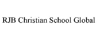 RJB CHRISTIAN SCHOOL GLOBAL