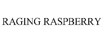 RAGING RASPBERRY