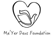 ME'YER DEUS FOUNDATION