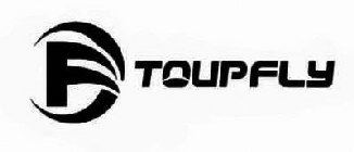 TOUPFLY