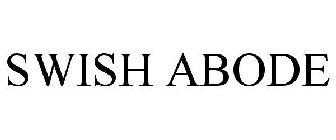 SWISH ABODE