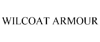 WILCOAT ARMOUR