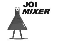 JOI MIXER