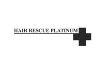 HAIR RESCUE PLATINUM